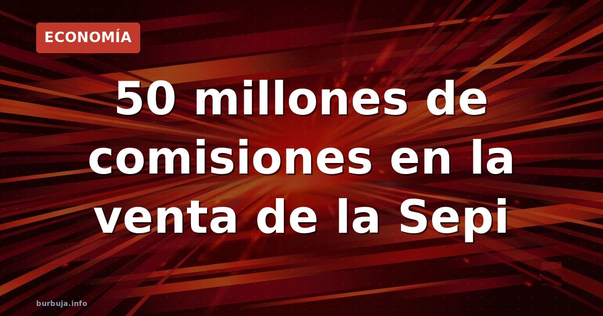 El contrato secreto de la Sepi: 50M para Aldama y Ábalos