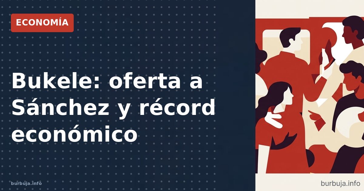 El Salvador crece al 4,8%: Bukele presume de cifras