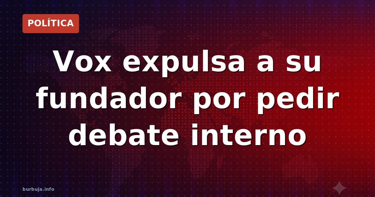 Espinosa de los Monteros, expulsado de Vox por pedir un congreso