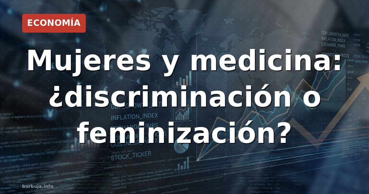 Médicas ya son mayoría, pero el sesgo persiste