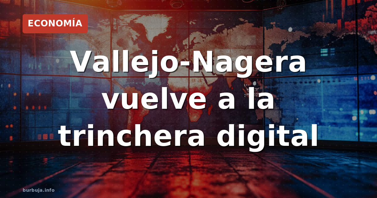 Vallejo-Nagera vuelve a la trinchera digital