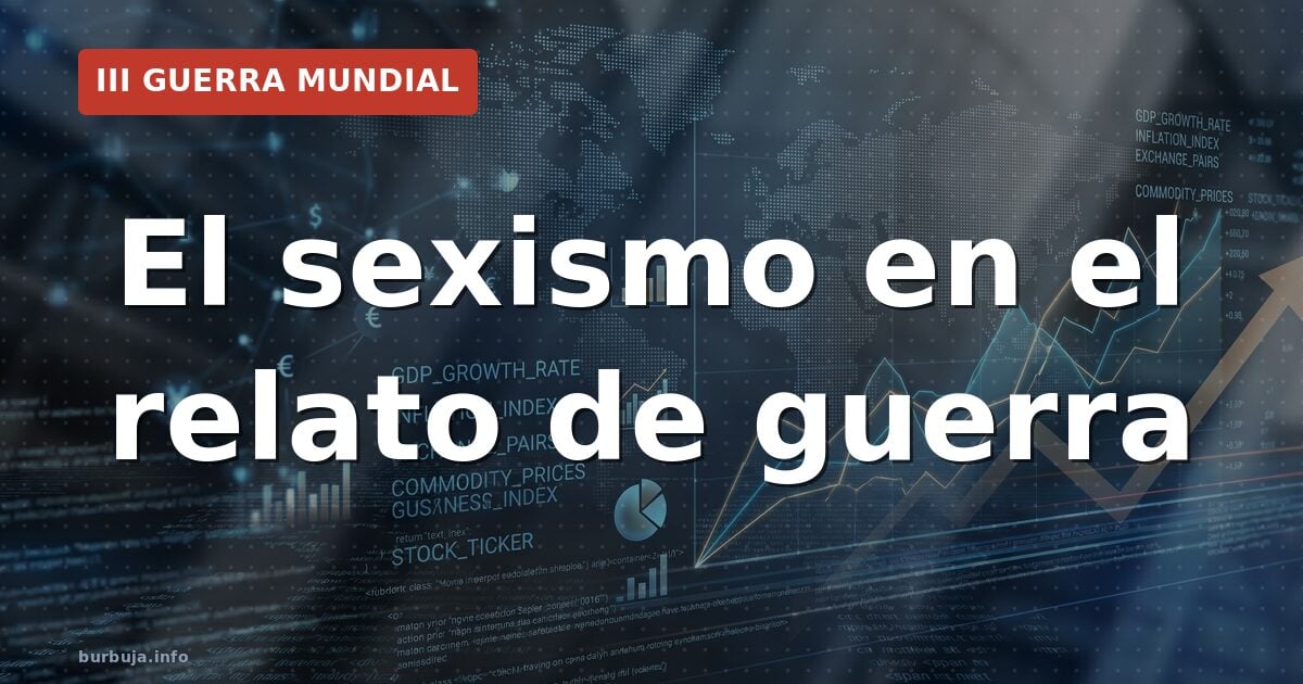 El sexismo en el relato de guerra