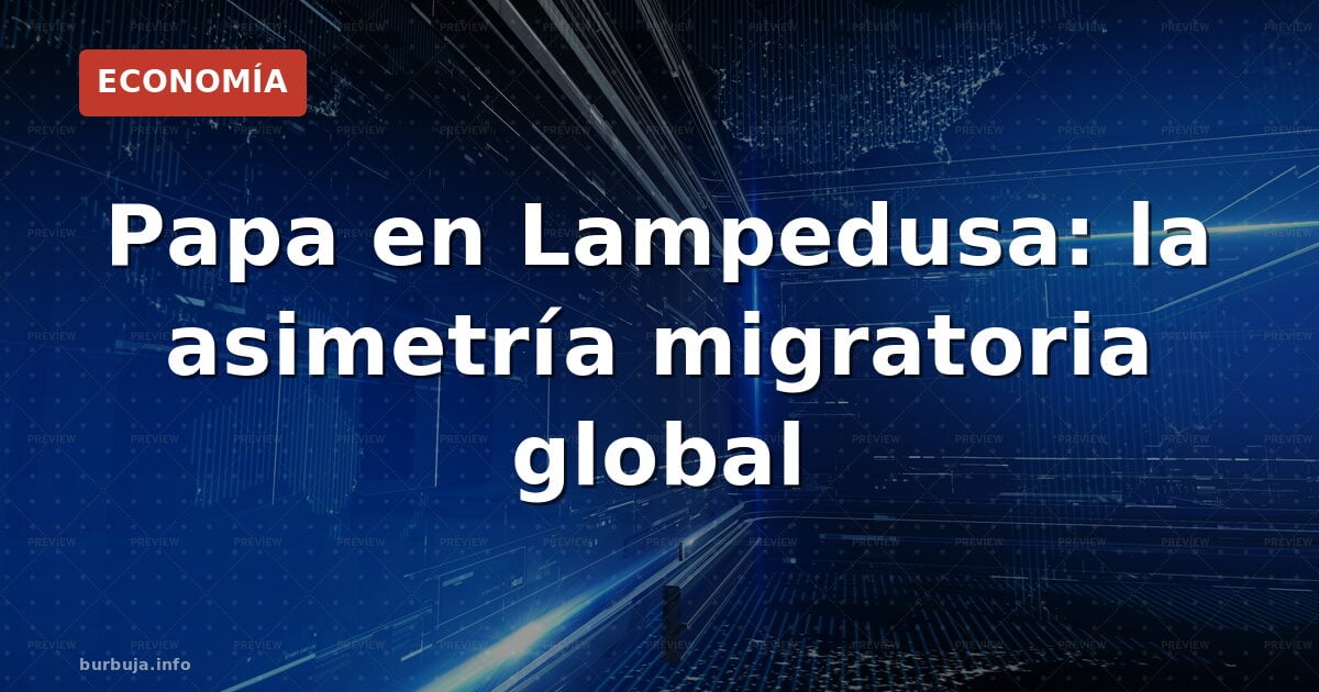 Papa en Lampedusa vs 4 de julio: ¿doble moral?