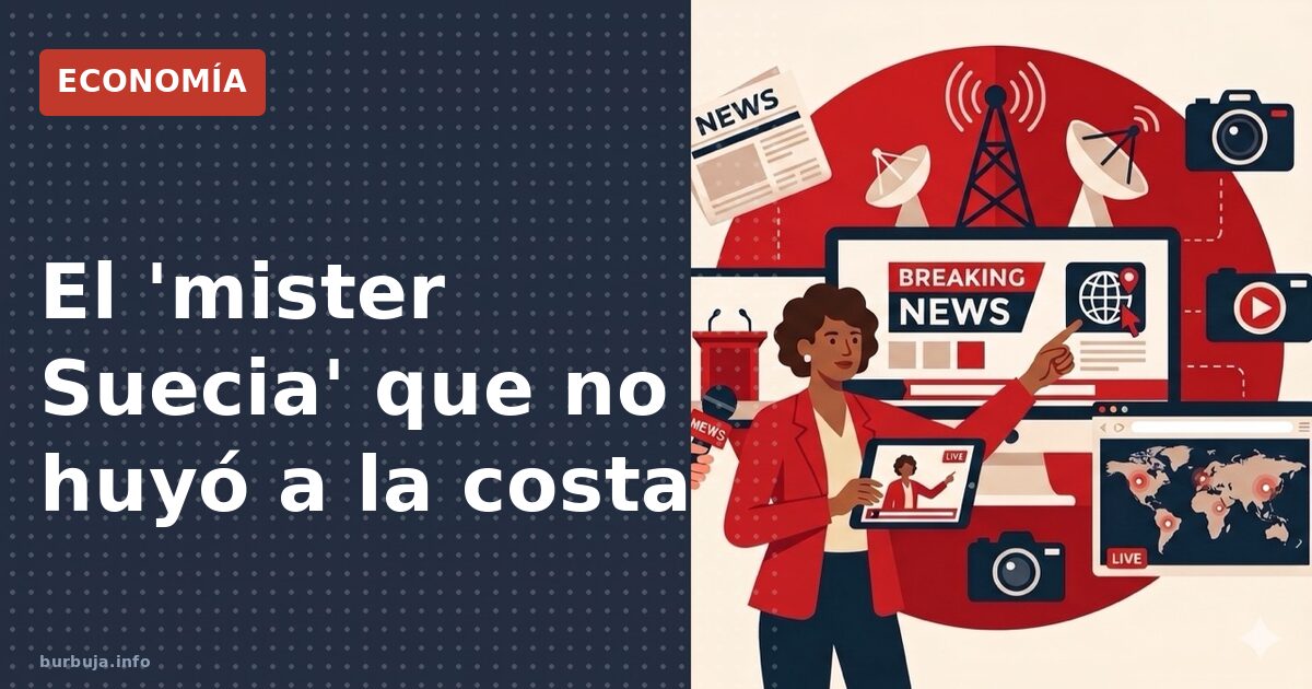 El 'mister Suecia' que no huyó a la costa