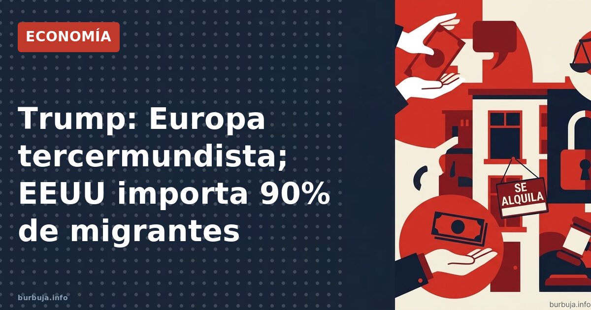 ¿Tiene razón Trump sobre Europa?