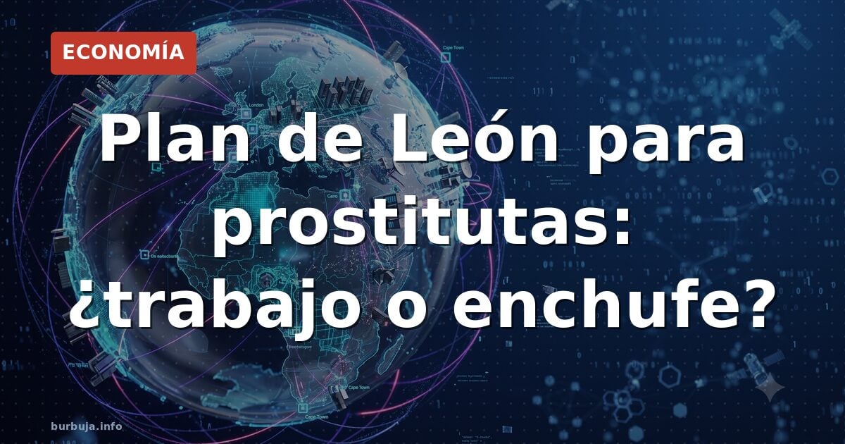 El polémico plan laboral para prostitutas en León