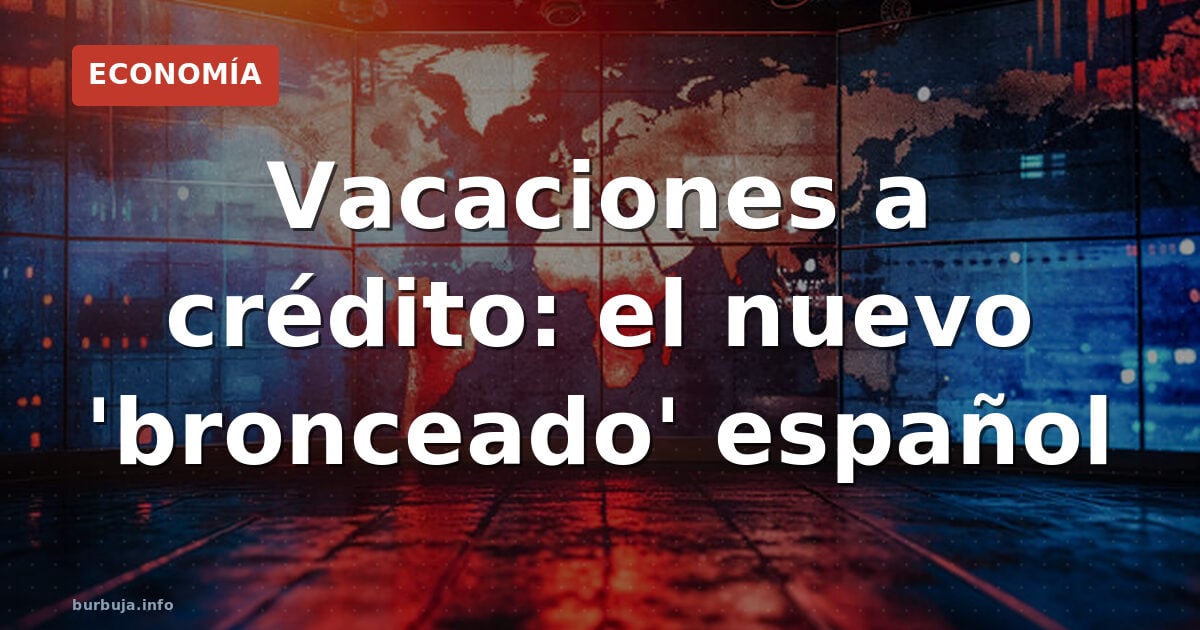 Endeudados por el verano: 1 de cada 5