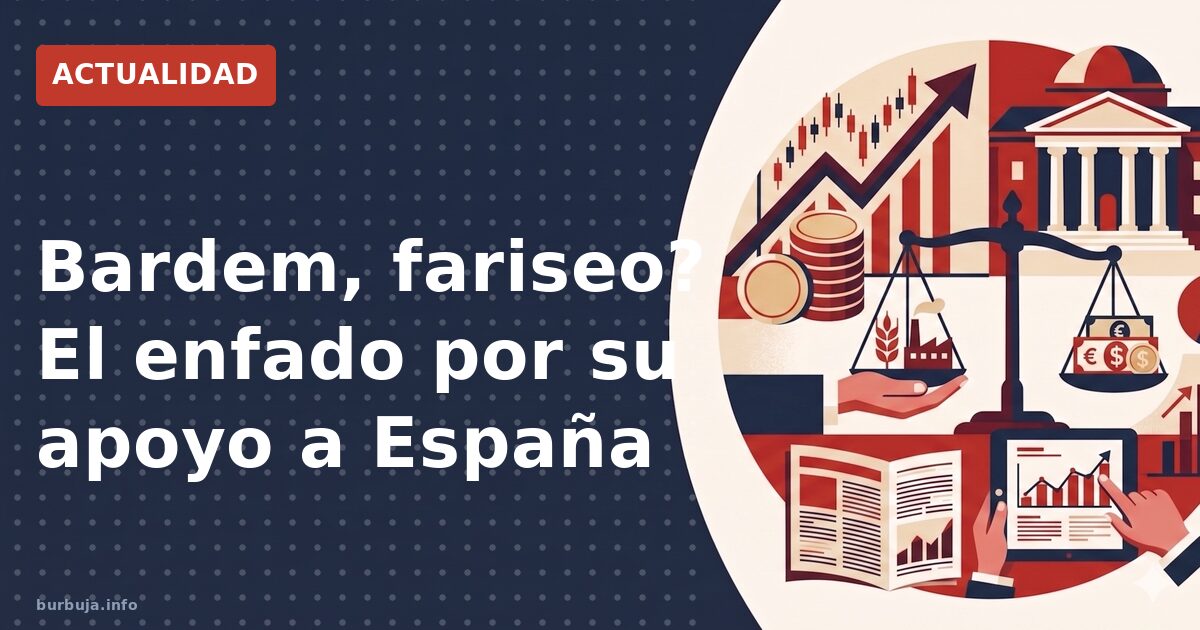 Bardem, fariseo? El enfado por su apoyo a España