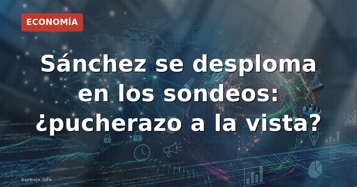 La estrepitosa caída de Sánchez en las encuestas