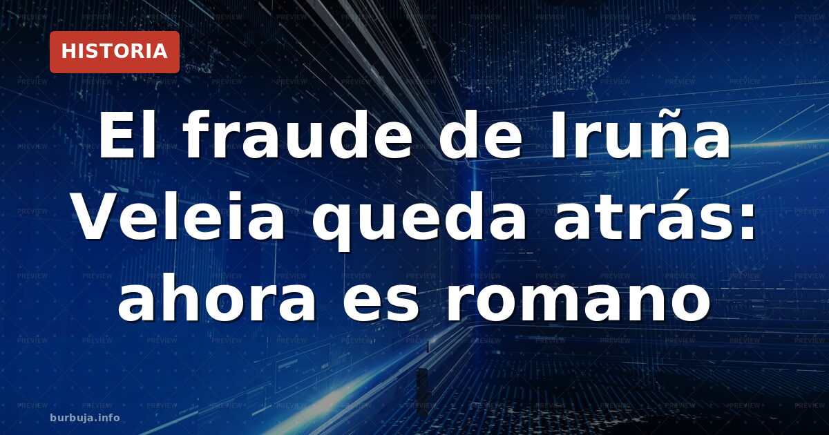 El fraude de Iruña Veleia queda atrás: ahora es romano