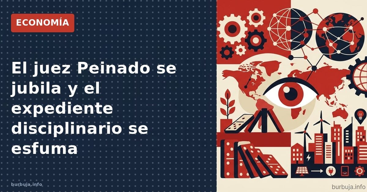 El juez Peinado se jubila y el expediente disciplinario se esfuma