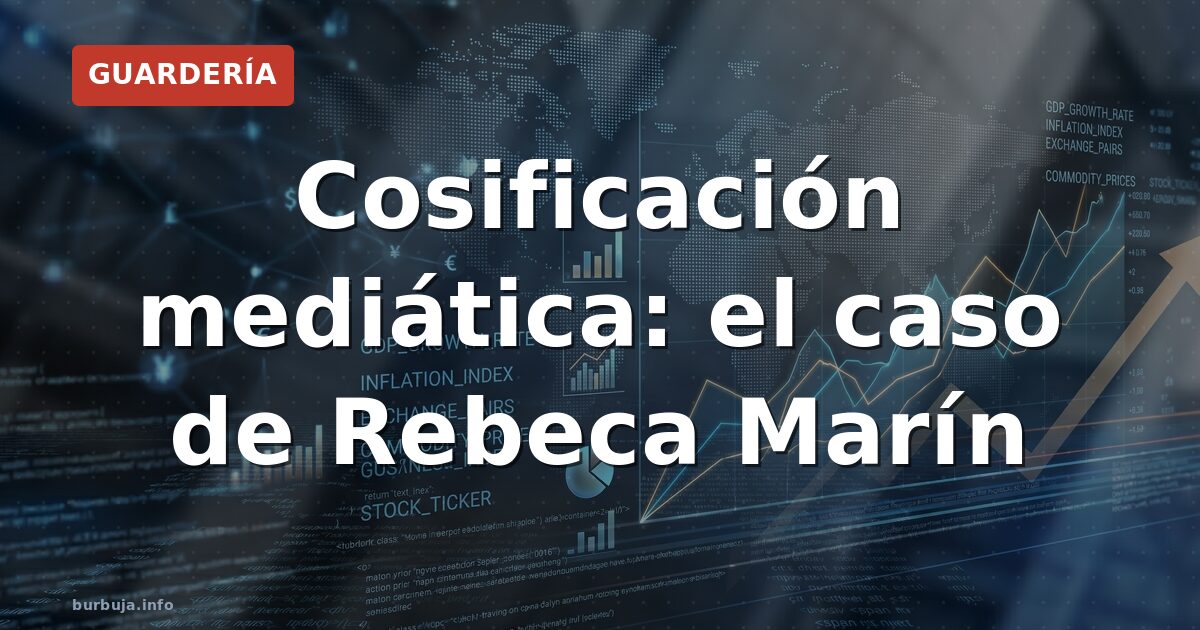 Cosificación mediática: el caso de Rebeca Marín
