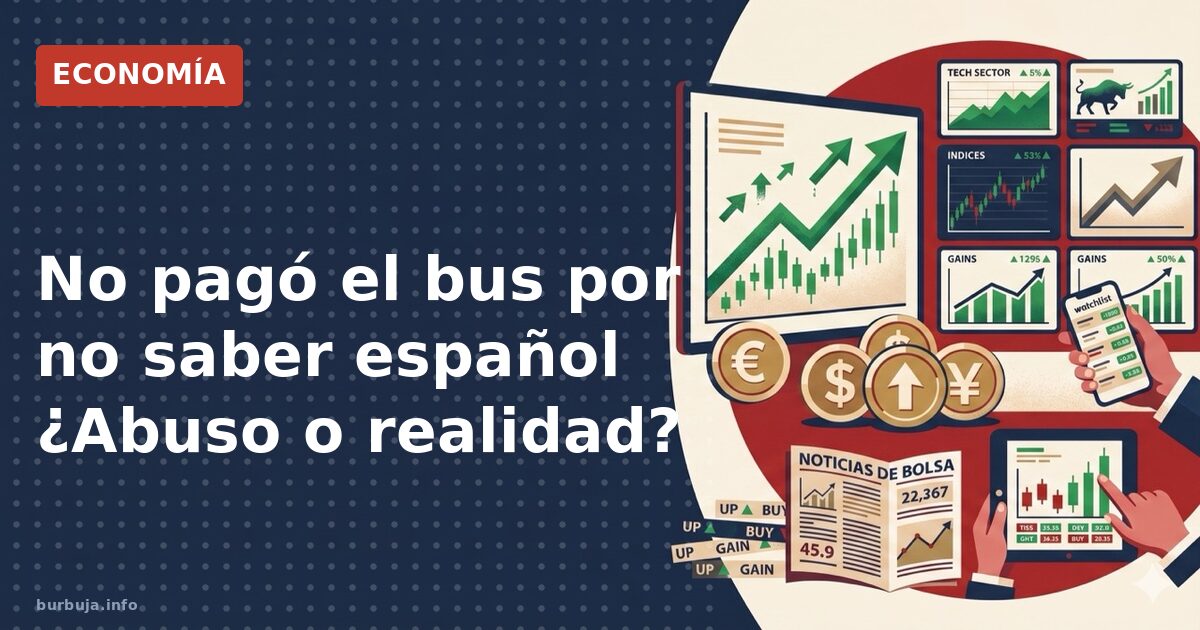 El pasajero que se negó a pagar el bus por no saber español