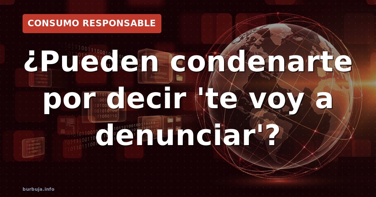 ¿Delito decir 'te denuncio'? Dos abogados chocan