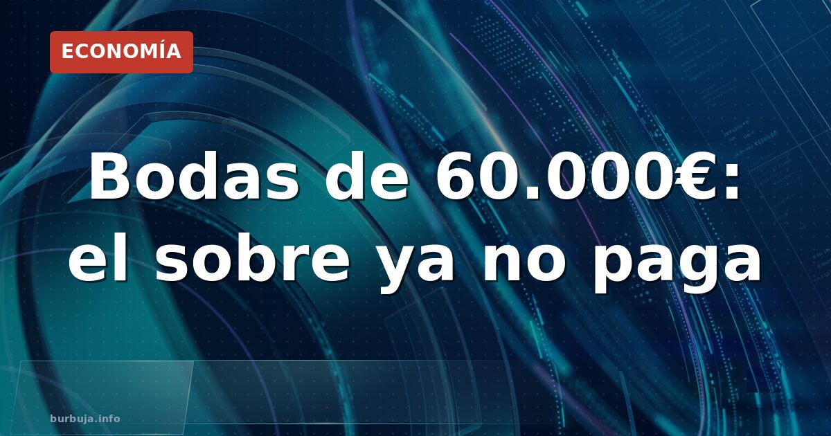 60.000 € de boda en Sevilla: el sobre ya no paga