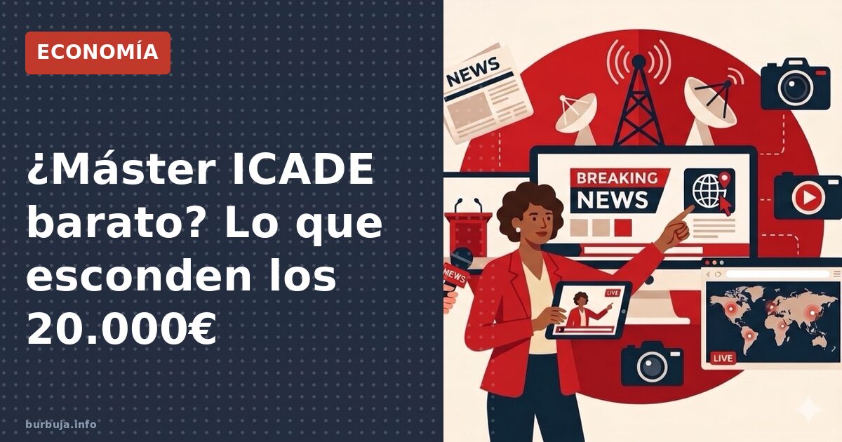 El máster barato de ICADE que desafía a IE