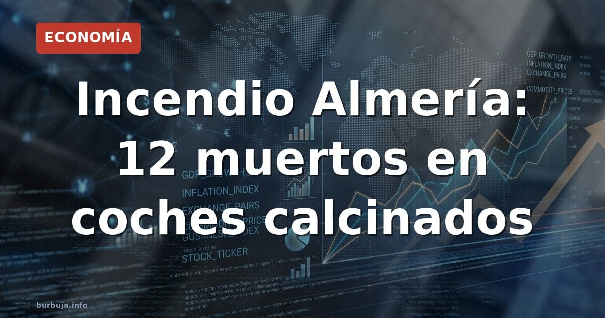 Coches calcinados en Almería: ¿falló la alerta?