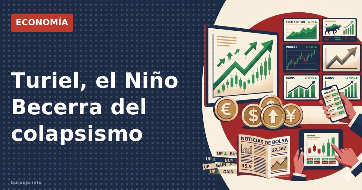 Turiel: ¿colapso en octubre?