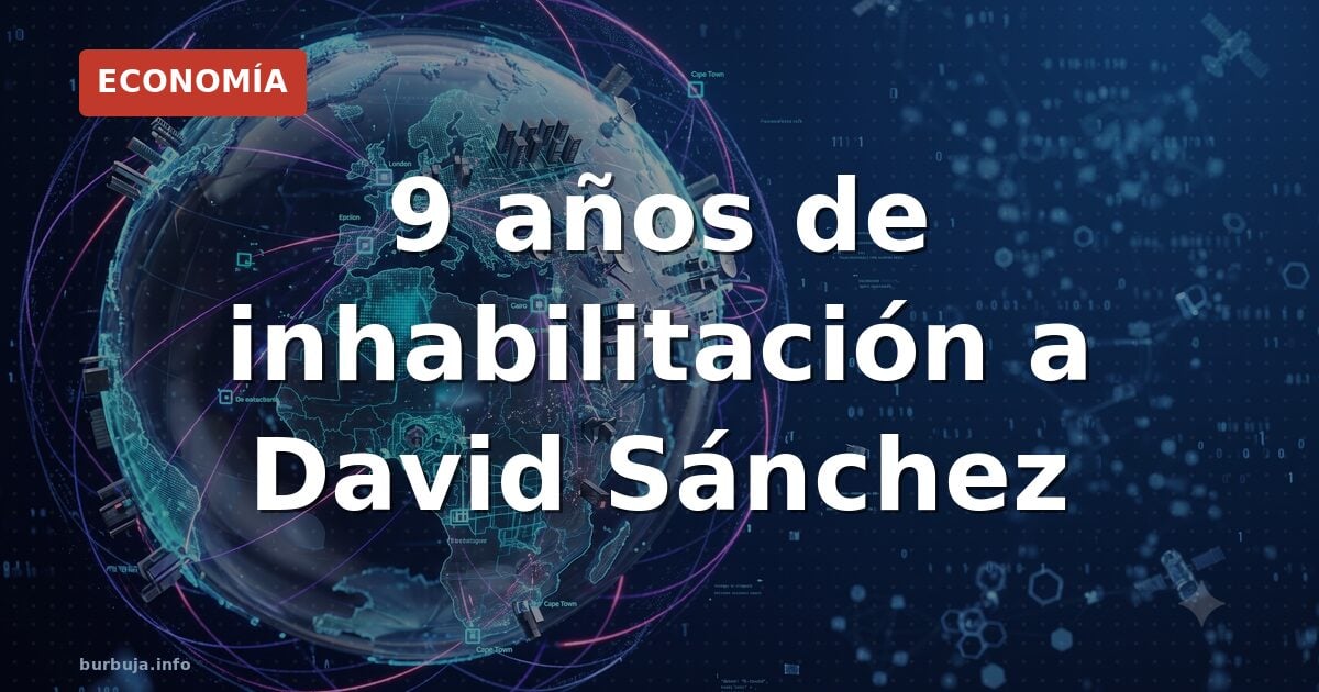 Hermano de Sánchez, condenado a 9 años