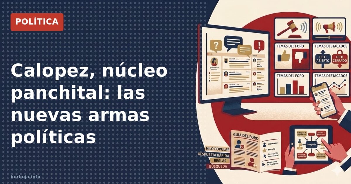 Calopez y el núcleo panchital: el nuevo léxico de la polarización