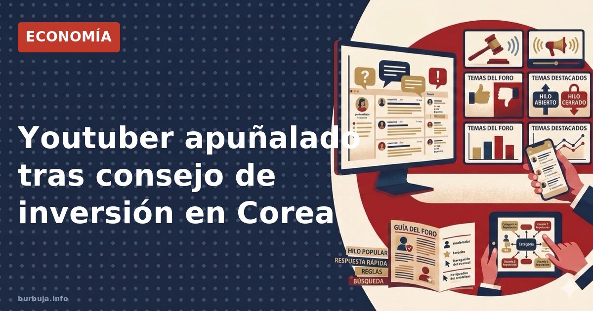 Apñalan a youtuber por mal consejo financiero en Corea
