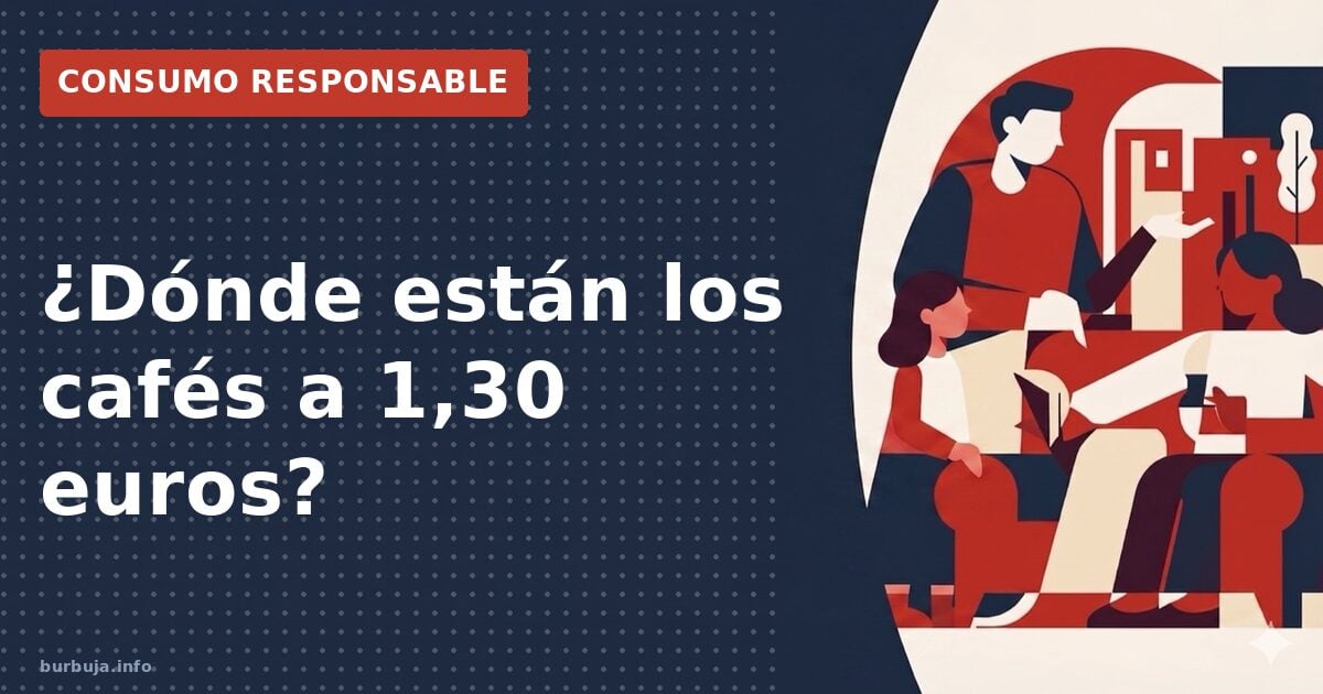 ¿Dónde están los cafés a 1,30 euros?