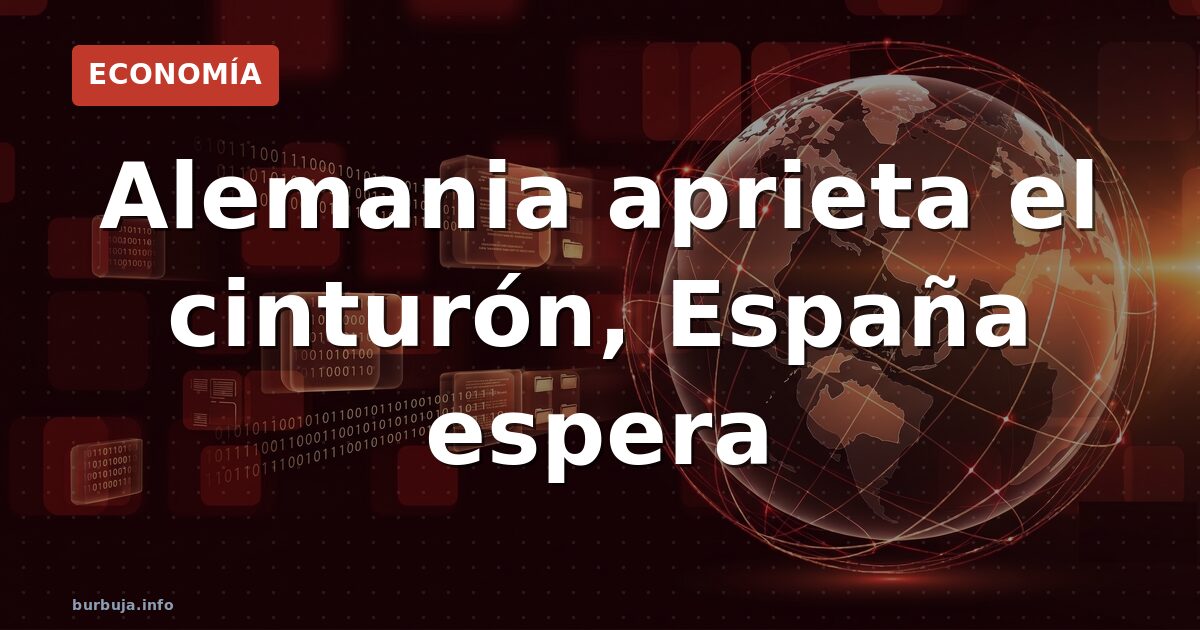 Gráfico de deuda y recortes en Europa con banderas de Alemania y España
