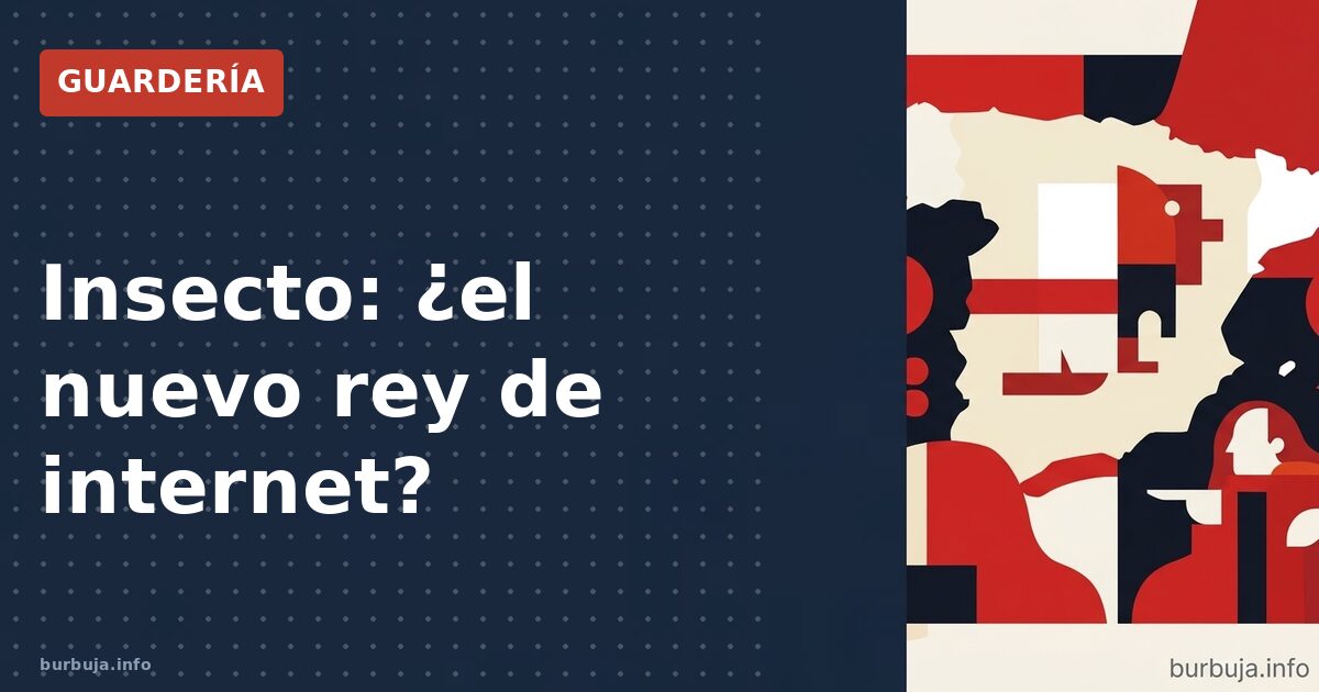 ¿El insecto releva a la vieja chupipandi?