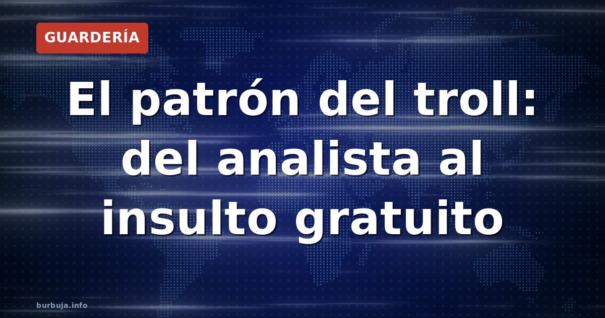 ¿Qué lleva a un usuario a volverse insufrible?