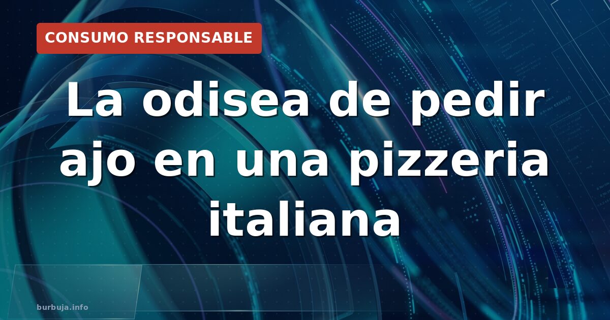 La guerra del ajo en las pizzerias