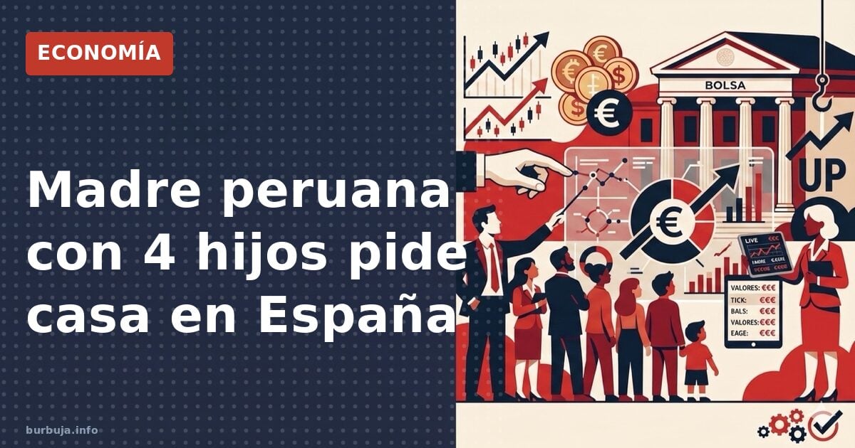 Madre peruana 4 hijos pide casa: ¿efecto llamada del IMV?
