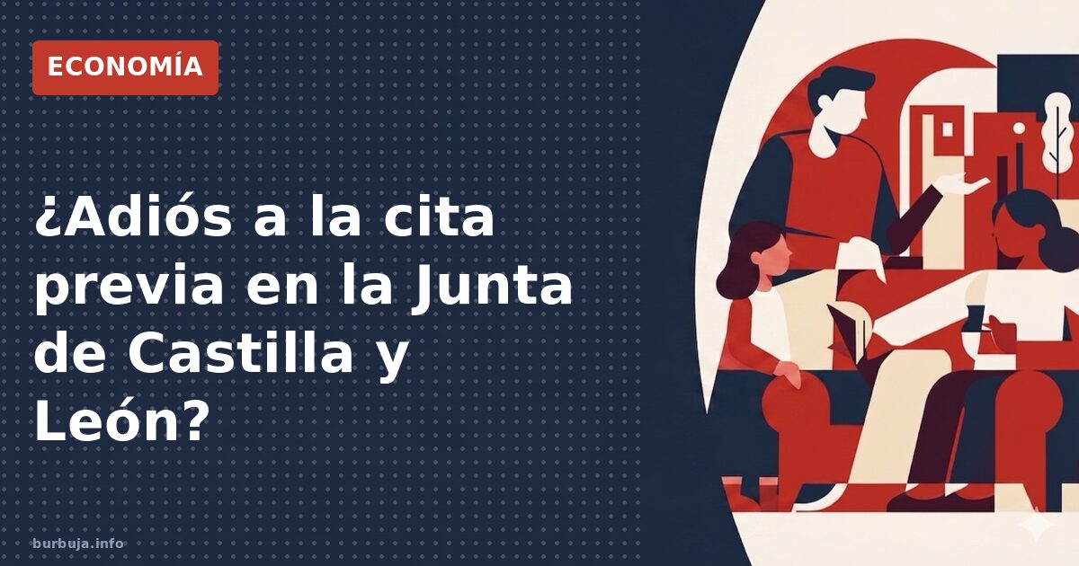 ¿Fin de la cita previa en Castilla y León?