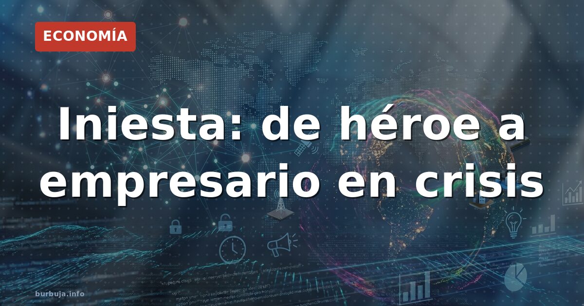 ¿Qué pasó con los negocios de Iniesta?