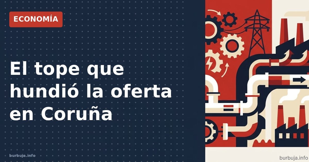 El tope que hundió la oferta en Coruña