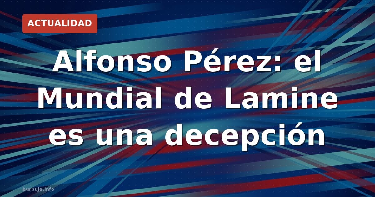 Lamine Yamal, ¿decepción mundialista?