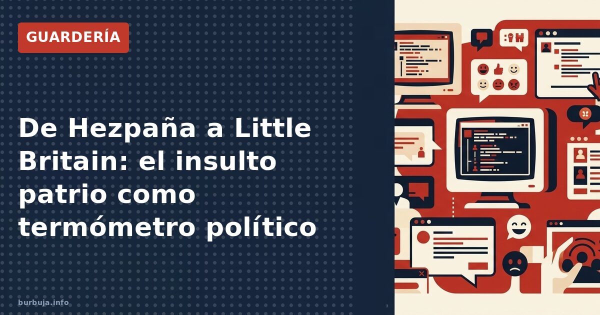El curioso caso de los insultos patrios: ¿por qué 'Hezpaña'?