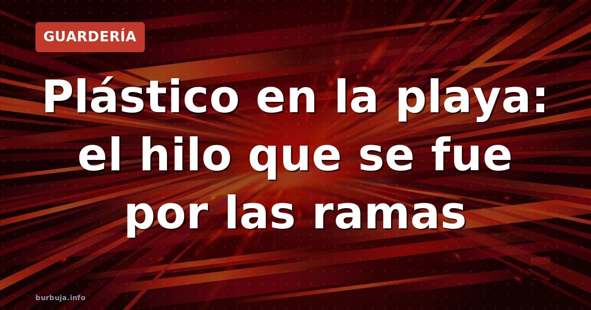 Las bolitas de plástico que nadie discute