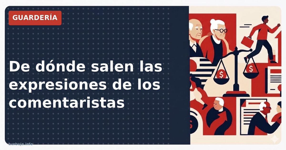 ¿De dónde vienen las nuevas frases de los comentaristas?