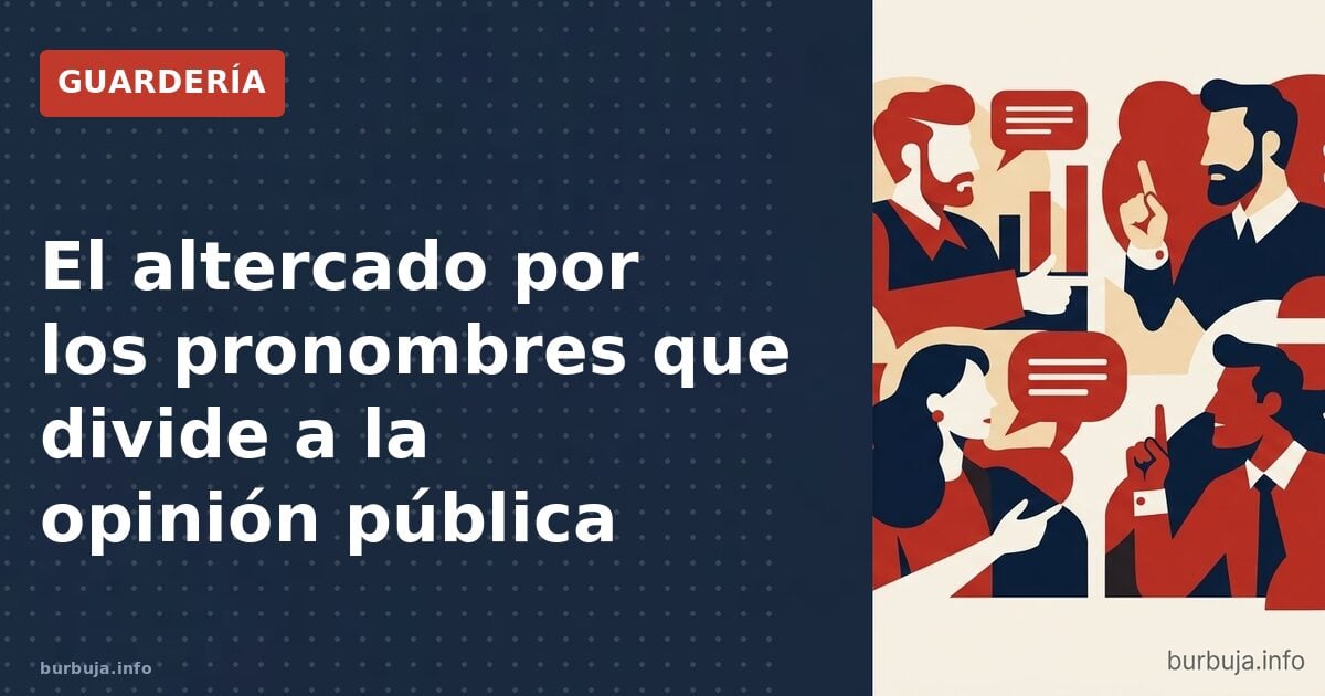 Un pronombre mal usado desata una crisis