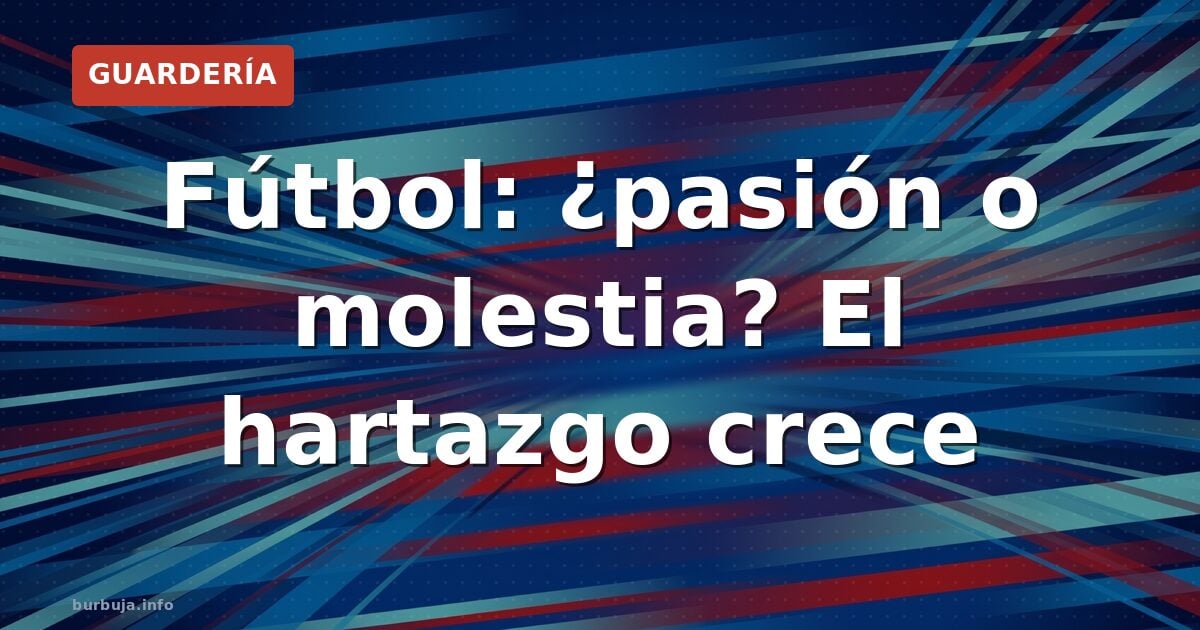 El fútbol desata tensiones: crónica de una noche de furia