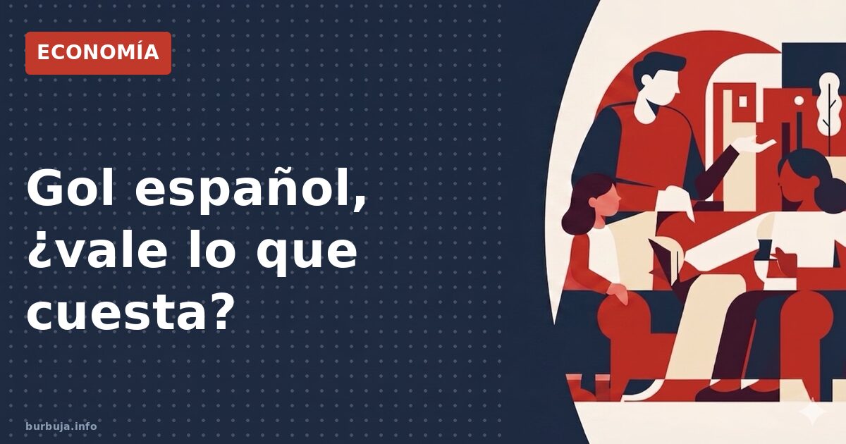 Gol español, ¿vale lo que cuesta?