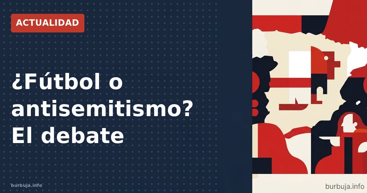 Argentina e Israel: ¿fútbol o prejuicio?