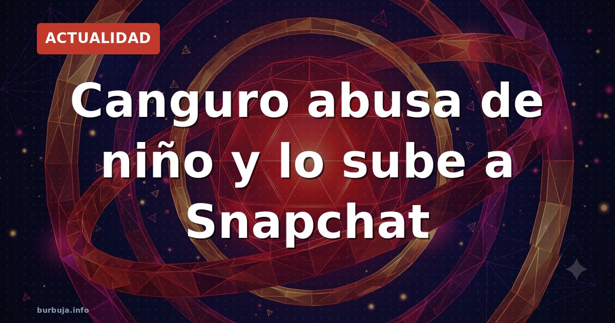 El doble rasero del abuso: babysitter graba vejaciones a un menor