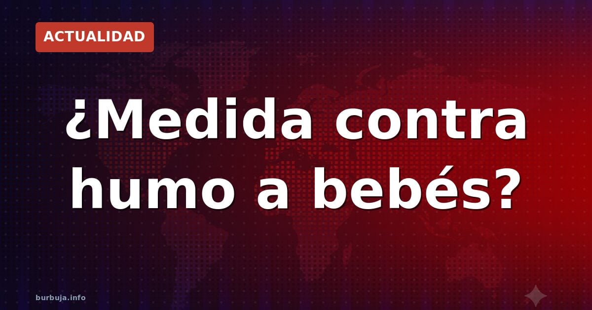 Prohibir fumar en terrazas: ¿por los bebés o contra los 'wokes'?