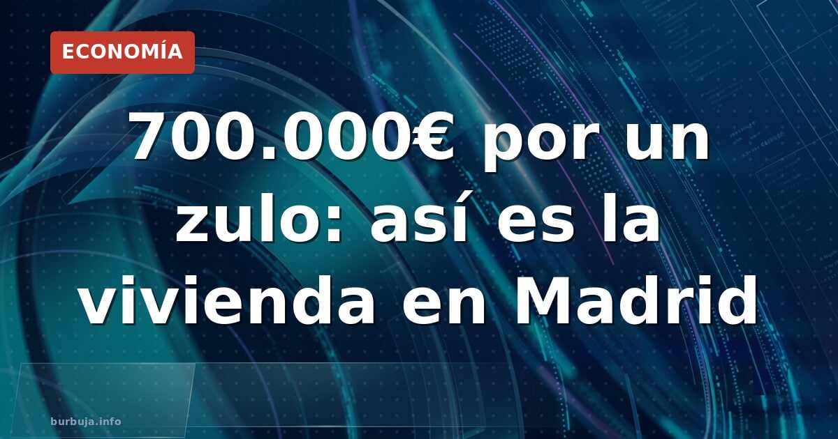 700.000€ por un zulo en Valdeacederas