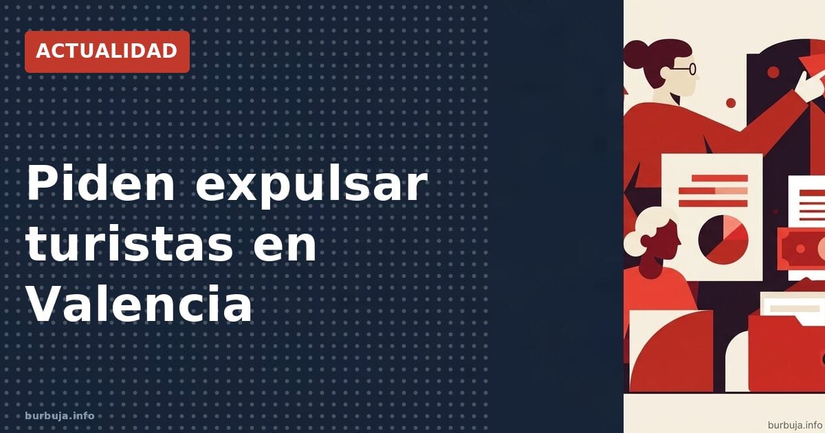 Turistas expulsados en Valencia: ¿hate crime?