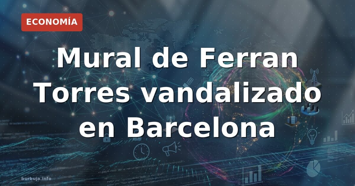 El mural de Ferran Torres, vandalizado en menos de 24 horas