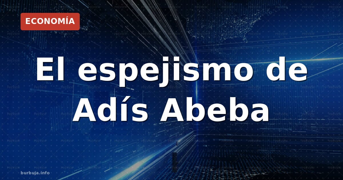 Las luces de Addis: ¿progreso real o fachada china?