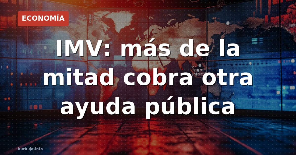 IMV: más de la mitad suma otra ayuda pública
