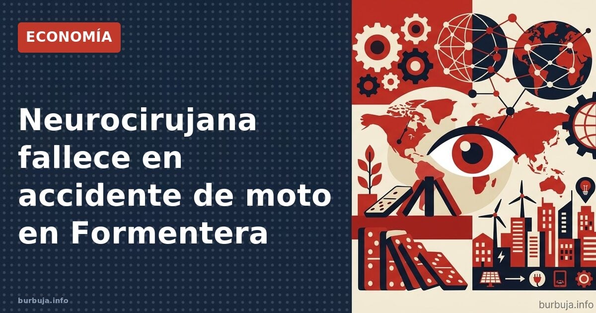 El fatal viaje de dos neurocirujanas en Formentera